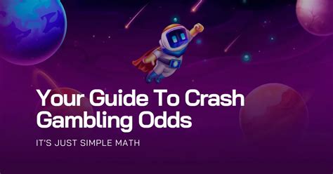 crash gambling odds|Crash Gambling Odds: How to Predict Your Chances of Winning.